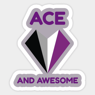 Asexual and Awesome Sticker